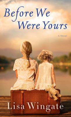 Before We Were Yours Book Cover