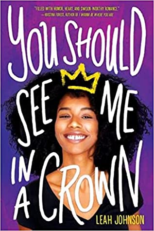 June's Teen Book Club title is You  Should See Me In a Crown by Leah Johnson.