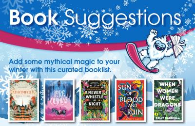 Book Suggestions. Ass some mythical magic to your winter with this curated booklist.