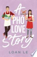 Cover image for A Pho Love Story