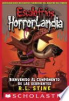 Cover image for Escalofríos Horrorlandia #9: Bienvenido al Campamento de las Serpientes