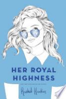 Cover image for Her Royal Highness