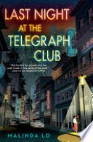 Cover image for Last Night at the Telegraph Club