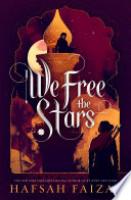 Cover image for We Free the Stars