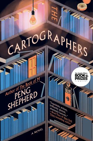Pictured: Book shelves. Text: The Cartographers by Peng Shepherd