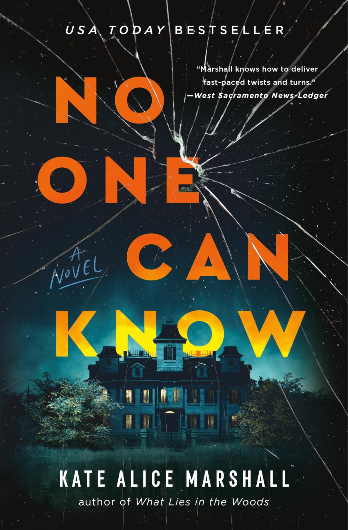 a house pictured with shattered glass over it. Text: No one can know by Kate Alice Marshall